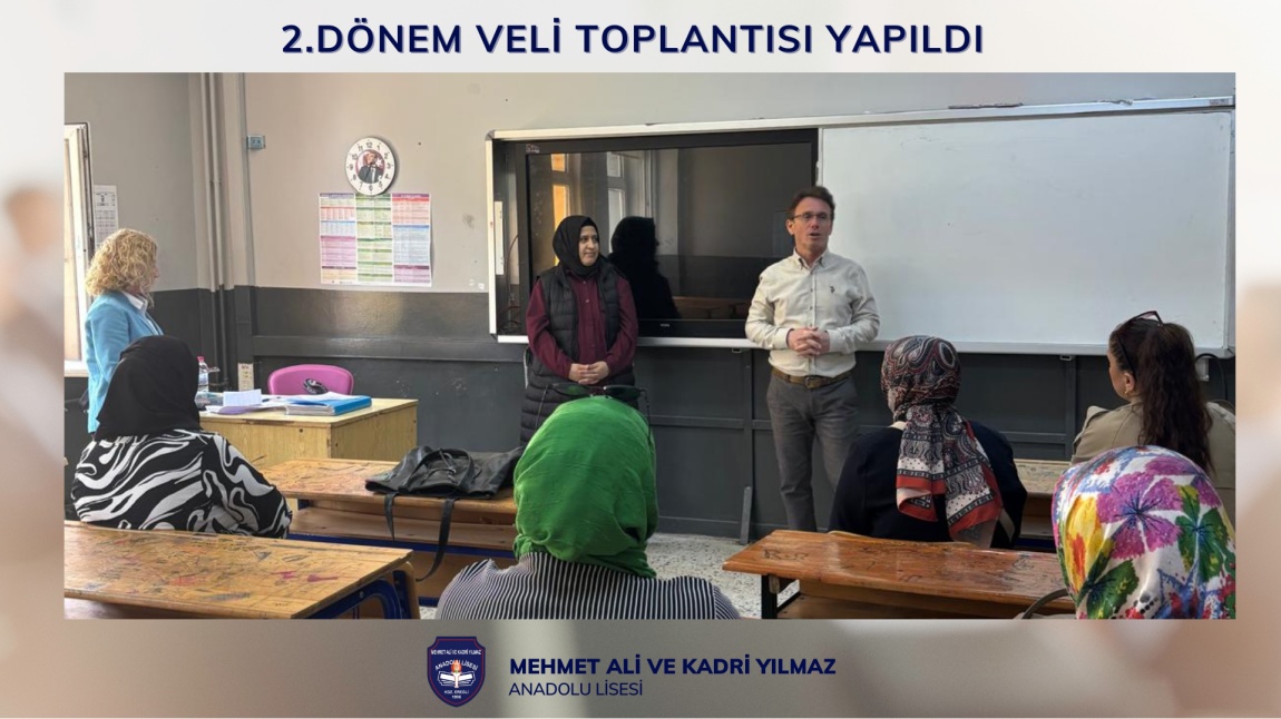 Veli Toplantısı yapıldı